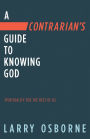 Spirituality for the Rest of Us: A down-to-Earth Guide to Knowing God