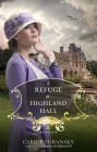 A Refuge at Highland Hall: A Novel