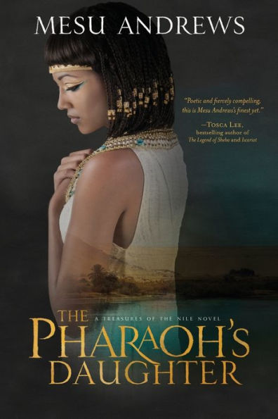The Pharaoh's Daughter: A Treasures of the Nile Novel