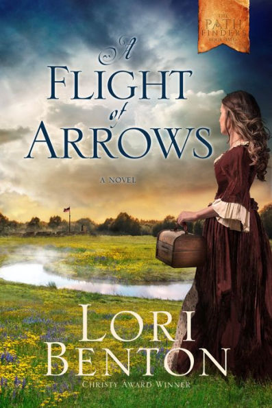 A Flight of Arrows: A Novel