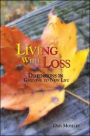 Living With Loss