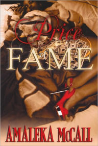 Title: Price of Fame, Author: Amaleka McCall