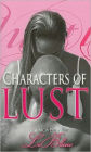 Characters of Lust
