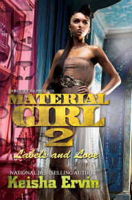 Material Girl 2: Labels and Love