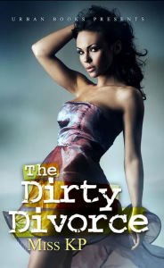 The Dirty Divorce