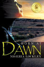 Born at Dawn