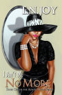 I Ain't Me No More:: Book One of the Always Diva Series