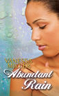 Abundant Rain (Rain Series #2)