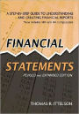 Financial Statements, Revised and Expanded Edition: A Step-by-Step Guide to Understanding and Creating Financial Reports / Edition 2