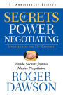Secrets of Power Negotiating,15th Anniversary Edition: Inside Secrets from a Master Negotiator / Edition 3