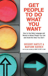 Get People to Do What You Want