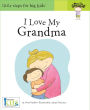 Now I'm Growing! I love My Grandma