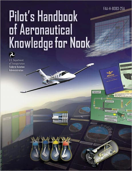 Pilot's Handbook Of Aeronautical Knowledge On Nook By FAA | EBook ...