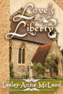 Love's Liberty