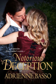Title: Notorious Deception, Author: Adrienne Basso