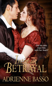 Title: Intimate Betrayal, Author: Adrienne Basso