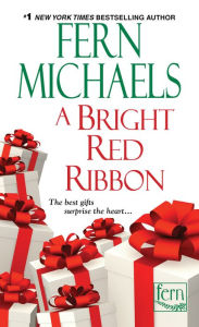 Title: A Bright Red Ribbon, Author: Fern Michaels