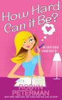 How Hard Can It Be? (Handcuffs and Happily Ever Afters #1)