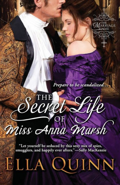 The Secret Life of Miss Anna Marsh (Marriage Game Series #2)