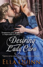 Desiring Lady Caro (Marriage Game Series #4)