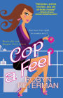 Cop a Feel (Handcuffs and Happily Ever Afters #3)
