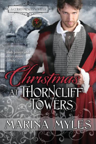 Title: Christmas at Thorncliff Towers, Author: Marina Myles