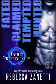 The Dark Protectors Box Set: Books 1-4