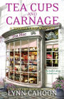 Tea Cups and Carnage (Tourist Trap Mystery Series #7)