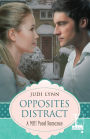 Opposites Distract