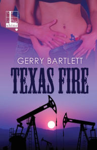 Title: Texas Fire, Author: Gerry Bartlett