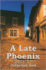 A Late Phoenix (Detective Inspector C. D. Sloan Series #4)