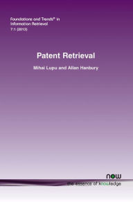 Title: Patent Retrieval, Author: Mihai Lupu