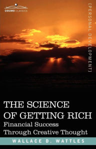 The Science Of Getting Rich