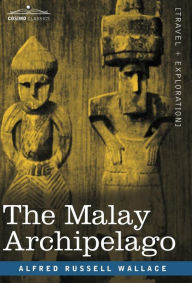 Title: The Malay Archipelago, Author: Alfred Russell Wallace