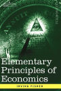 Elementary Principles of Economics