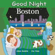 Title: Good Night Boston, Author: Adam Gamble