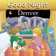 Title: Good Night Denver, Author: Susan Bouse