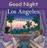 Title: Good Night Los Angeles, Author: Adam Gamble