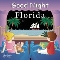 Title: Good Night Florida, Author: Adam Gamble