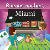 Title: Buenas noches, Miami, Author: Adam Gamble