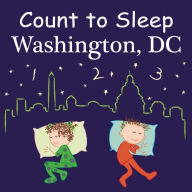 Title: Count to Sleep Washington, DC, Author: Adam Gamble