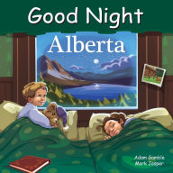 Title: Good Night Alberta, Author: Adam Gamble