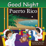 Title: Good Night Puerto Rico, Author: Lisa Bolivar Martinez