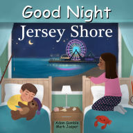 Title: Good Night Jersey Shore, Author: Adam Gamble