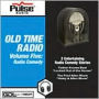 Pulse Audio- Old Time Radio Volume 5- Radio Comedy