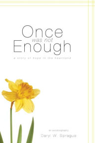 Once Was Not Enough