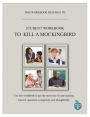 CCAT Student Workbook: To Kill A Mockingbird