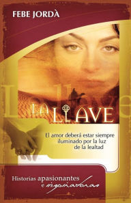 Title: La llave, Author: Febe Jorda