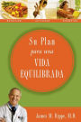 Su plan para una vida equilibrada