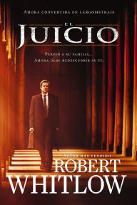 Title: El juicio, Author: Robert Whitlow